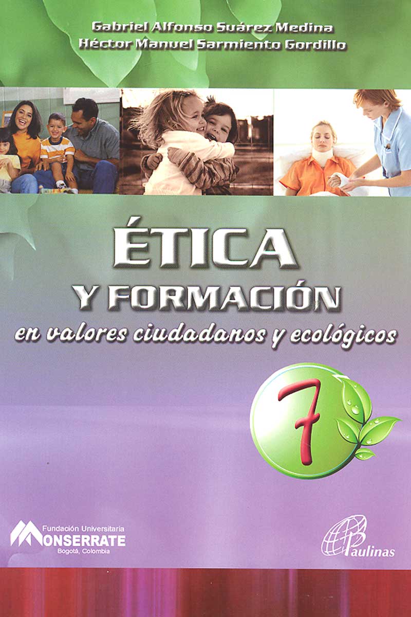 Ética y formación en valores ciudadanos ecólogicos 7