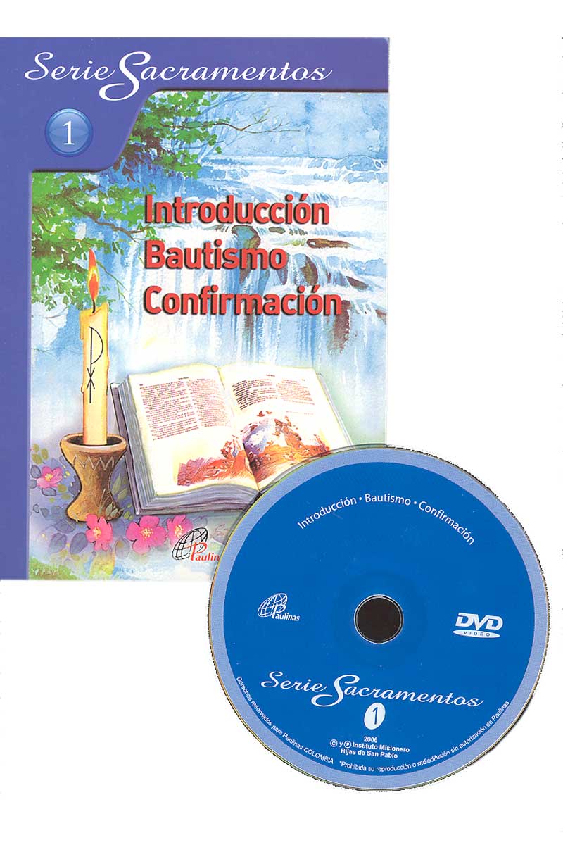 Colección Serie. Sacramentos 1, introducción, bautismo y confirmación